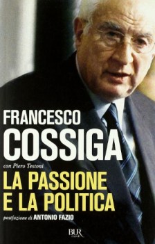 passione e la politica