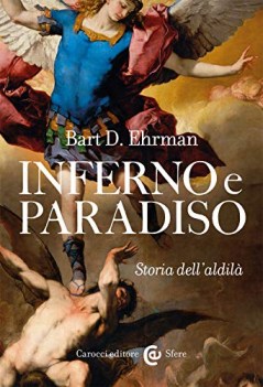 inferno e paradiso storia dell\'aldila