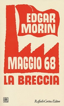 maggio 68 la breccia