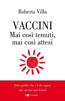 vaccini mai cosi temuti mai cosi attesi