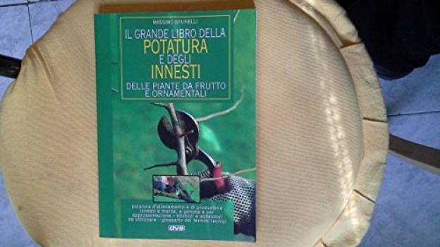 grande libro della potatura e degli innesti