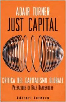 just capital critica del capitalismo globale