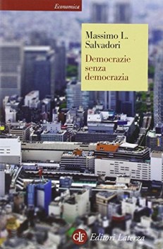 democrazie senza democrazia