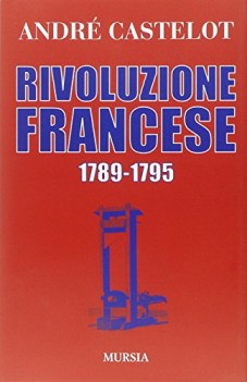 rivoluzione francese 1789-1795