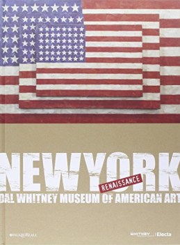 new york renaissance dal whitney museum of american art ediz illust