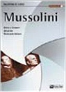 mussolini glorie e disonori del primo novecento italiano