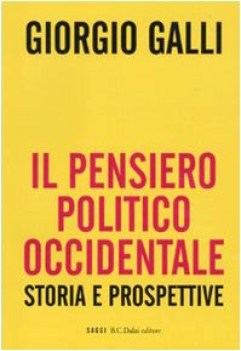 pensiero politico occidentale storie e prospettive