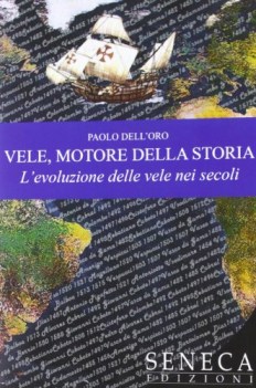 vele motore della storia