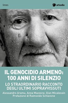 genocidio armeno 100 anni di silenzio