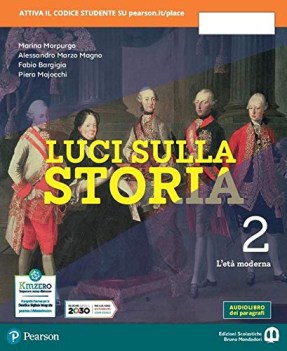 Luci sulla storia per la scuola media con ebook con espansione onl