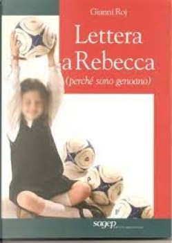 lettera a rebecca perche sono genoano