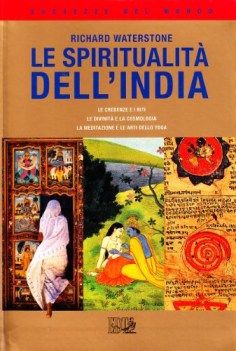 spiritualita dell india le credenze e i riti