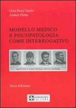 modello medico e piscopatologia come interrogativo