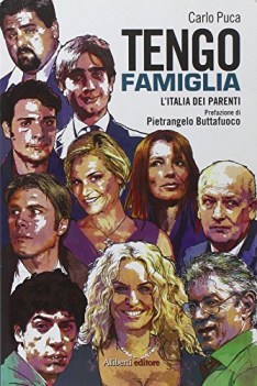 tengo famiglia l\'italia dei parenti