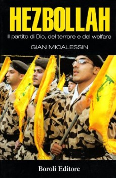 hezbollah il partito di dio del terrore del welfare