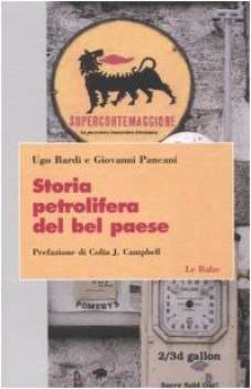 storia petrolifera del bel paese