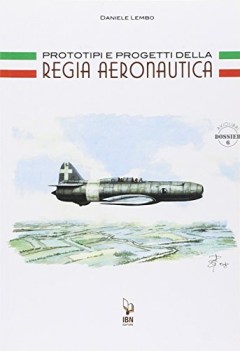 prototipi e progetti della regia aeronautica