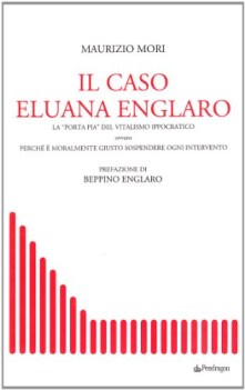 caso eluana englaro la porta pia del vitalismo ippocratico