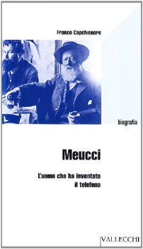 meucci luomo che ha inventato il telefono