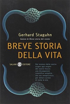 breve storia della vita