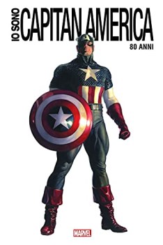 io sono capitan america anniversary edition ediz speciale