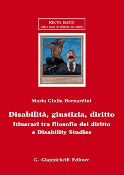 disabilit giustizia diritto itinerari tra filosofia del diritto e