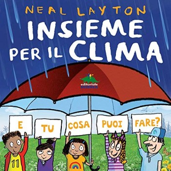 insieme per il clima e tu cosa puoi fare