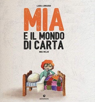 mia e il mondo di carta