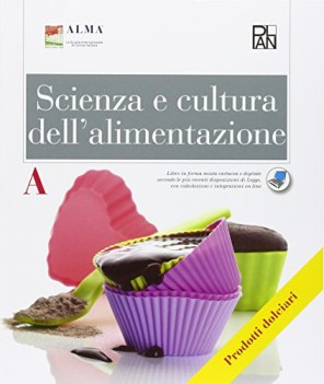 scienza e cultura dellalimentazione vol A