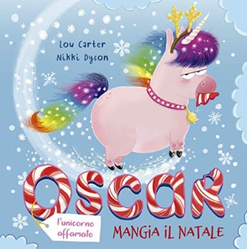 oscar l unicorno affamato mangia il natale