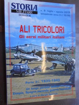 storia militare dossier numero 9 luglio agosto