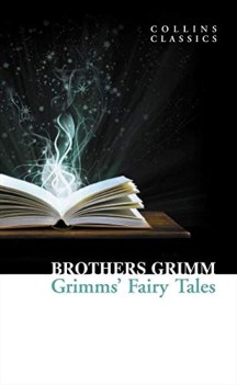 Grimms fairy tales collins classics lingua inglese