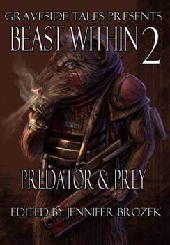 beast within 2 predator  prey