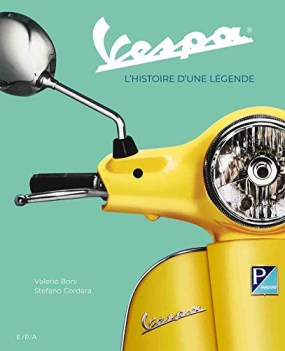 vespa l histoire dune legende