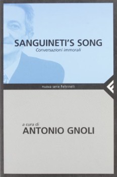 sanguinetis song conversazioni immorali