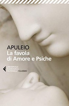 favola di amore e psiche (Testo a fronte)