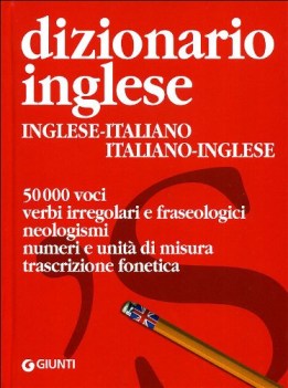 dizionario inglese inglese italiano italiano inglese ediz bilingue