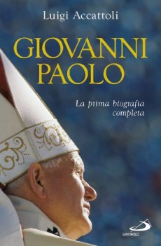 giovanni paolo la prima biografia completa