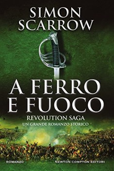 a ferro e fuoco revolution saga vol 3