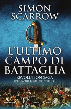 ultimo campo di battaglia   revolution saga vol 4