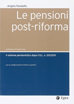 pensioni postriforma il sistema pensionistico dopo il dl n 201