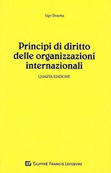 principi di diritto delle organizzazioni internazionali