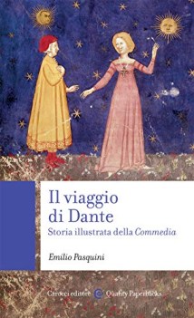 viaggio di dante storia illustrata della commedia