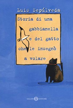 storia di una gabbianella e del gatto che le insegn a volare