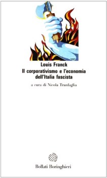 corporativismo e l\'economia dell\'italia fascista