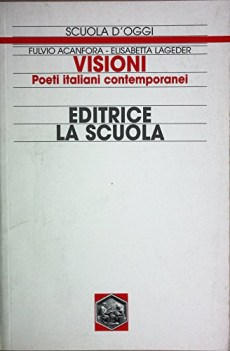 visioni poeti italiani contemporanei