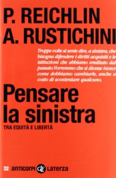 pensare la sinistra tra equita e liberta