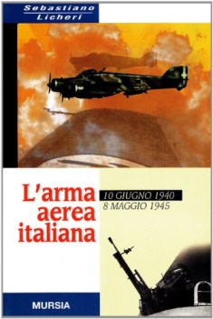 arma aerea italiana 10 giugno 1940 8 maggio 1945