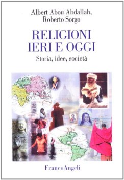 religioni ieri e oggi storia idee e societa