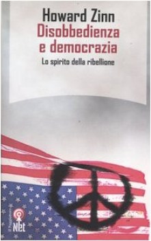 disobbedienza e democrazia lo spirito della ribellione